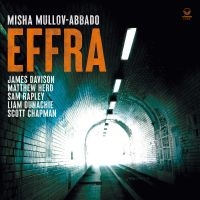 Mullov-Abbado Misha - Effra i gruppen VINYL / Kommende / Jazz hos Bengans Skivbutik AB (5574815)