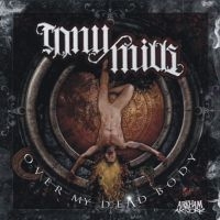 Tony Mills - Over My Dead Body i gruppen CD / Kommende / Pop-Rock hos Bengans Skivbutik AB (5574823)