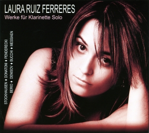 Ferreres Laura Ruiz - Works For Clarinet Solo By Berio/St i gruppen VI TIPSER / Julegavetips CD hos Bengans Skivbutik AB (5574910)