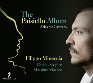 Filippo Mineccia - The Paisiello Album - Arias For Cas i gruppen VI TIPSER / Julegavetips CD hos Bengans Skivbutik AB (5575065)