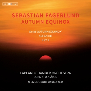 Sebastian Fagerlund - Autumn Equinox i gruppen Musikk / SACD / Kommende / Klassisk hos Bengans Skivbutik AB (5575295)