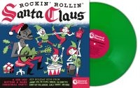 Various Artists - Rockin Rollin Santa Claus (Green Vi i gruppen VINYL / Nyheter / JuleMusikkk hos Bengans Skivbutik AB (5575385)