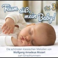 Wolfgang Amadeus Mozart - Träum Süß, Mein Baby! Klassik Zum E i gruppen VI TIPSER / Hjem - CD Nyheter & Kommende hos Bengans Skivbutik AB (5575500)