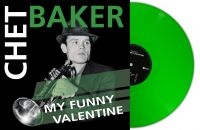 Baker Chet - My Funny Valentine (Green Vinyl Lp) i gruppen VINYL / Nyheter / Jazz hos Bengans Skivbutik AB (5575525)