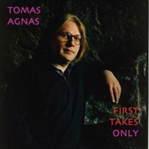 Agnas Tomas - First Takes Only i gruppen CD hos Bengans Skivbutik AB (557558)