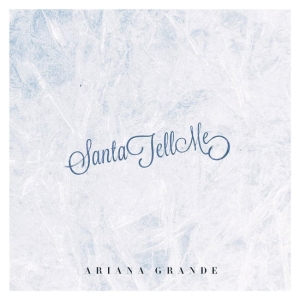 Ariana Grande - Santa Tell Me i gruppen VINYL / Nyheter / JuleMusikkk,Pop-Rock hos Bengans Skivbutik AB (5575601)