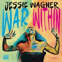 Wagner Jessie - War Within i gruppen VINYL / Kommende / Pop-Rock hos Bengans Skivbutik AB (5575610)