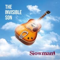 Slowman - The Invisible Son i gruppen CD / Kommende / Blues hos Bengans Skivbutik AB (5575639)