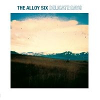 Alloy Six - Delicate Days i gruppen VINYL / Kommende / Pop-Rock hos Bengans Skivbutik AB (5575640)