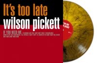 Pickett Wilson - Its Too Late (Orange Marbled Vinyl i gruppen VINYL / Nyheter / RnB-Soul hos Bengans Skivbutik AB (5575652)