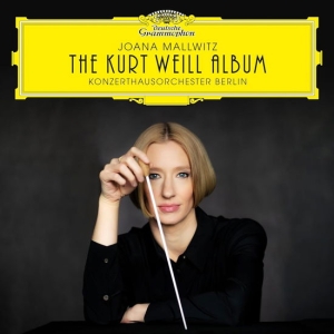 Mehrling Katharine & Konzerthausorchester Berlin - The Kurt Weill Album i gruppen VI TIPSER / Årets topplister 2024 / DN Klassisk Musikk hos Bengans Skivbutik AB (5575716)