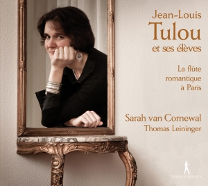 Sarah Van Cornewal - Jean-Louis Tulou And His Pupils - L i gruppen VI TIPSER / Julegavetips CD hos Bengans Skivbutik AB (5575775)