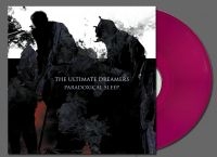 Ultimate Dreamers The - Paradoxical Sleep (Transparent Viol i gruppen VINYL / Kommende / Metal hos Bengans Skivbutik AB (5575852)