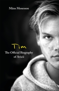 Avicii/Måns Mårtensson - Tim Official Biography (English) i gruppen Øvrige Bøker hos Bengans Skivbutik AB (5575914)