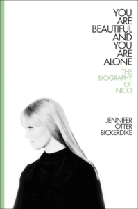 Nico/Jennifer Bickerdicke - The Biography Of Nico (You Are Beautiful..) i gruppen Øvrige Bøker hos Bengans Skivbutik AB (5575915)