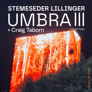 Elias Stemeseder & Christian Lillin - Umbra Iii i gruppen CD / Kommende / Jazz hos Bengans Skivbutik AB (5575922)