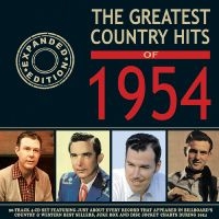 Various Artists - The Greatest Country Hits Of 1954 i gruppen CD / Kommende / Country hos Bengans Skivbutik AB (5576100)