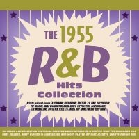 Various Artists - The R&B Hits Collection 1955 i gruppen CD / Kommende / Pop-Rock hos Bengans Skivbutik AB (5576101)