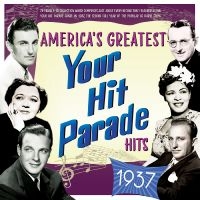 Various Artists - America's Greatest Your Hit Parade i gruppen CD / Kommende / Pop-Rock hos Bengans Skivbutik AB (5576102)