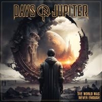 Days Of Jupiter - The World Was Never Enough (Orange i gruppen VINYL / Kommende / Metal hos Bengans Skivbutik AB (5576105)