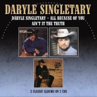 Singletary Daryle - Daryle Singletary / All Because Of i gruppen CD / Kommende / Country hos Bengans Skivbutik AB (5576122)