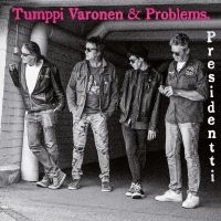 Tumppi Varonen & Problems - Presidentti i gruppen VINYL / Kommende / Pop-Rock hos Bengans Skivbutik AB (5576137)