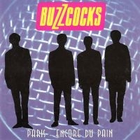 Buzzcocks - Encore Du Pain (Black Vinyl Lp) i gruppen VINYL / Kommende / Pop-Rock hos Bengans Skivbutik AB (5576156)