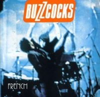 Buzzcocks - French (2 Lp Black Vinyl) i gruppen VINYL / Kommende / Pop-Rock hos Bengans Skivbutik AB (5576158)