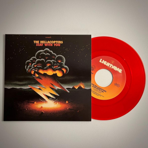 The Hellacopters - Stay With You (7”) - Red transparent vinyl i gruppen VI TIPSER / Ukens Hardrock hos Bengans Skivbutik AB (5576175)