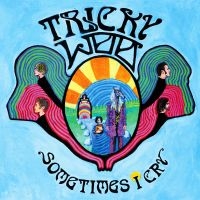 Tricky Woo - Sometimes I Cry i gruppen VINYL / Pop-Rock hos Bengans Skivbutik AB (5576318)