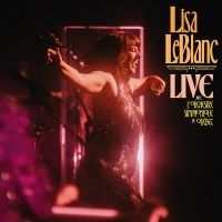 Leblanc Lisa - Live Avec L'orchestre Symphonique D i gruppen CD hos Bengans Skivbutik AB (5576369)