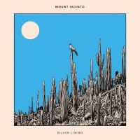 Jacinto Mount - Silver Lining i gruppen VINYL / Nyheter / Pop-Rock hos Bengans Skivbutik AB (5576401)