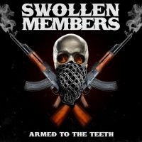 Swollen Members - Armed To The Teeth i gruppen VINYL / Kommende / Pop-Rock hos Bengans Skivbutik AB (5576405)