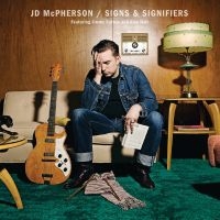 Mcpherson Jd - Signs & Signifiers i gruppen CD / Nyheter / Pop-Rock hos Bengans Skivbutik AB (5576417)