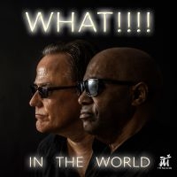 What!!!! - In The World i gruppen CD / Kommende / Pop-Rock hos Bengans Skivbutik AB (5576511)