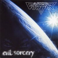 Arida Vortex - Evil Sorcery i gruppen CD / Kommende / Metal hos Bengans Skivbutik AB (5576535)