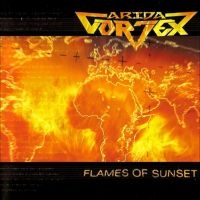 Arida Vortex - Flames Of Sunset i gruppen CD / Kommende / Metal hos Bengans Skivbutik AB (5576536)