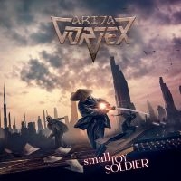 Arida Vortex - Small Toy Soldier i gruppen CD / Kommende / Metal hos Bengans Skivbutik AB (5576539)