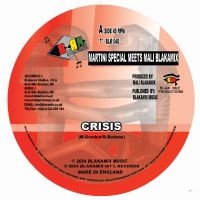 Martini Special Meets Mali Blakamix - Crisis/Dub Crisis i gruppen VI TIPSER / Fredagsutgivelser / 2025-01-17 hos Bengans Skivbutik AB (5576567)