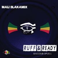 Blakamix Mali - Ruff & Ready ? Blak Nile Dub Opus 1 i gruppen VINYL / Kommende / Reggae hos Bengans Skivbutik AB (5576570)