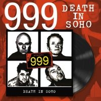 999 - Death In Soho (Vinyl Lp) i gruppen VI TIPSER / Fredagsutgivelser / 2025-01-31 hos Bengans Skivbutik AB (5576653)