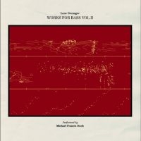 Francis Michael - Works For Bass Vol. Ii i gruppen CD / Kommende / Jazz hos Bengans Skivbutik AB (5576710)