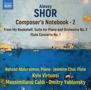 Alexey Shor - Composer’S Notebook, Vol. 2 i gruppen CD / Kommende / Klassisk hos Bengans Skivbutik AB (5576752)