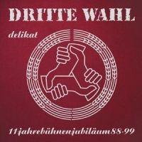 Dritte Wahl - Delikat (Limitierte, Farbige Jubilä i gruppen VINYL / Kommende / Pop-Rock hos Bengans Skivbutik AB (5576765)