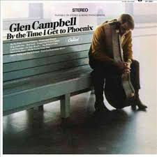 Glen Campbell - By The Time I Get To Phoenix i gruppen -Start Jan R1 hos Bengans Skivbutik AB (5576821)