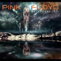 Pink Floyd - Melbourne 1971 i gruppen CD / Kommende / Pop-Rock hos Bengans Skivbutik AB (5576961)