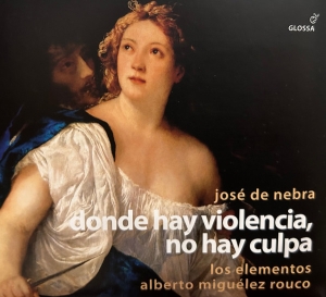 José De Nebra - Donde Hay Violencia, No Hay Culpa i gruppen CD / Klassisk hos Bengans Skivbutik AB (5576995)