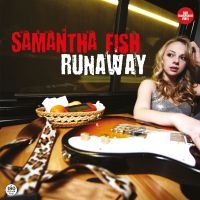 Fish Samantha - Runaway i gruppen VINYL / Kommende / Blues hos Bengans Skivbutik AB (5577010)