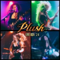 Plush - Live Usa '24 i gruppen CD / Kommende / Pop-Rock hos Bengans Skivbutik AB (5577163)