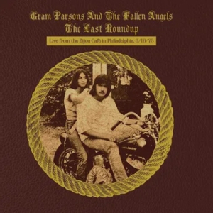 Gram Parsons - The Last Roundup i gruppen CD / Country hos Bengans Skivbutik AB (5577545)